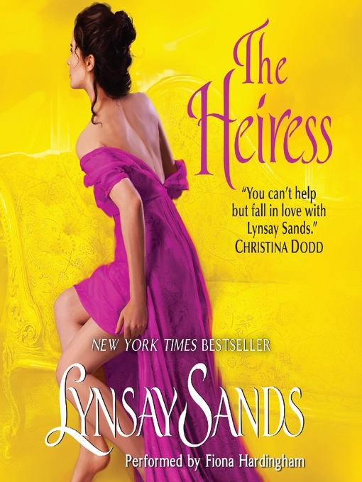 Title details for The Heiress by Lynsay Sands - Available